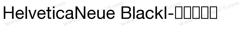 HelveticaNeue BlackI字体转换